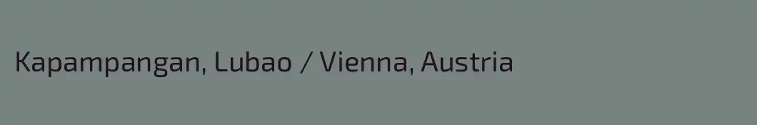 Kapampangan, Lubao / Vienna, Austria